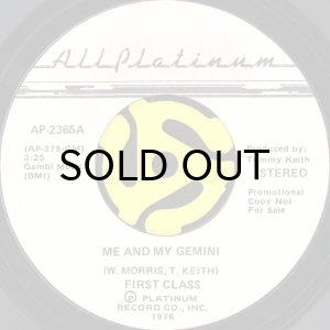 画像2: FIRST CLASS / ME AND MY GEMINI (45's) (WHITE PROMO) (2)
