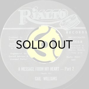 画像2: GAIL WILLIAMS / A MESSAGE FROM MY HEART (45's) (2)