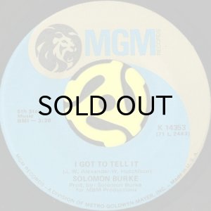 画像1: SOLOMON BURKE / I GOT TO TELL IT (45's) (1)