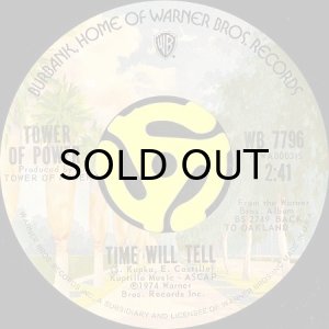 画像2: TOWER OF POWER / OAKLAND STROKE b/w TIME WILL TELL (45's) (2)