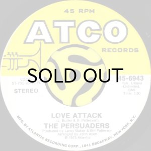 画像2: THE PERSUADERS / SOME GUYS HAVE ALL THE LUCK b/w LOVE ATTACK (45's) (2)