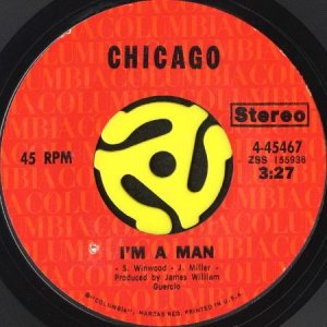 画像1: CHICAGO / I'M A MAN (45's) (1)