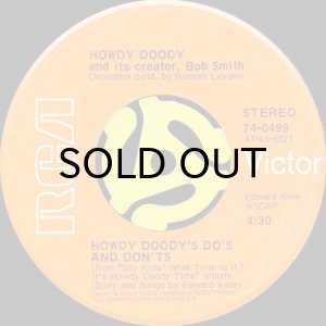 画像2: HOWDY DOODY AND ITS CREATOR, BOB SMITH / IT'S HOWDY DOODY TIME (45's) (2)