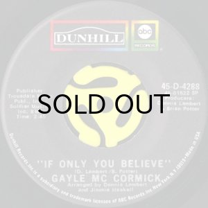 画像1: GAYLE McCORMICK / IF ONLY YOU BELIEVE (45's) (1)