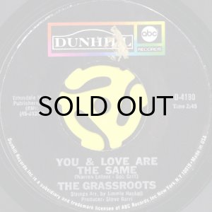 画像1: THE GRASSROOTS / YOU & LOVE ARE THE SAME (45's) (1)