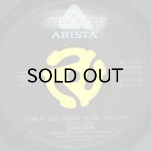 画像3: QUAZAR / FUNK 'N' ROLL b/w SAVIN' MY LOVE FOR A RAINY DAY (45's) (3)