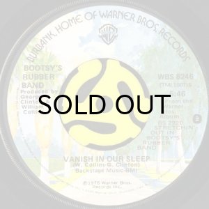 画像2: BOOTSY'S RUBBER BAND / I'D RATHER BE WITH YOU b/w VANISH IN OUR SLEEP (45's) (2)