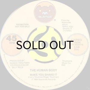 画像2: THE HUMAN BODY / MAKE YOU SHAKE IT (45's) (PROMO) (2)