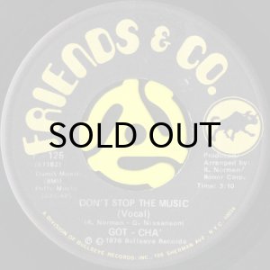 画像1: GOT-CHA' / DON'T STOP THE MUSIC (45's) (VINYL PRESS) (1)