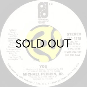 画像1: MICHAEL PEDICIN, JR. feat. THE JONES GIRLS / YOU b/w SONG FOR SHERRY (45's) (WHITE PROMO)  (1)