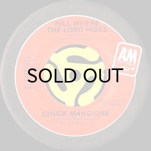 画像2: CHUCK MANGIONE / HILL WHERE THE LORD HIDES (45's) (PROMO) (2)