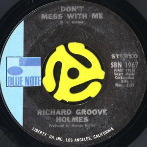 画像1: RICHARD GROOVE HOLMES / DON'T MESS WITH ME (45's) (1)