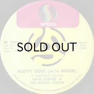 画像2: DAVE CORTEZ & THE MOON PEOPLE / HAPPY SOUL (WITH A HOOK) (45's) (PROMO) (2)