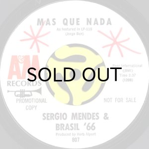 画像1: SERGIO MENDES & BRASIL '66 / MAS QUE NADA (45's) (WHITE PROMO) (1)