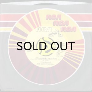 画像3: KENI BURKE / LET SOMEBODY LOVE YOU (45's) (PROMO) (3)