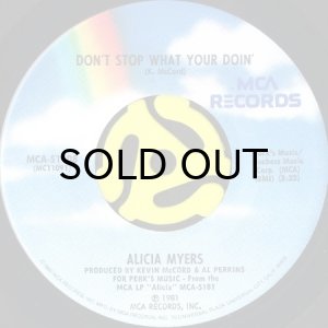 画像1: ALICIA MYERS / DON'T STOP WHAT YOUR DOIN' (45's) (1)