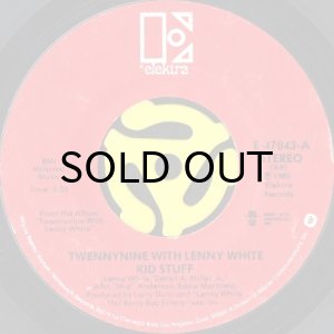 画像1: TWENNYNINE WITH LENNY WHITE / KID STUFF b/w SLIP AWAY (45's) (1)