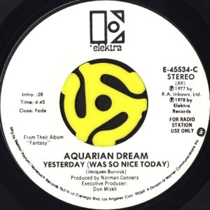 画像2: AQUARIAN DREAM / PLAY IT FOR ME b/w YESTERDAY (WAS SO NICE TODAY) (45's) (WHITE PROMO) (2)