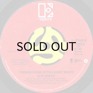 画像2: TWENNYNINE WITH LENNY WHITE / KID STUFF b/w SLIP AWAY (45's) (2)