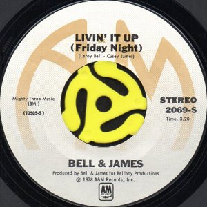 画像1: BELL & JAMES / LIVIN' IT UP (FRIDAY NIGHT) (45's) (1)