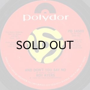 画像2: ROY AYERS / GET ON UP, GET ON DOWN b/w AND DON'T YOU SAY NO (45's) (2)