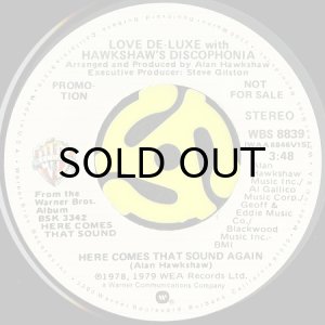 画像2: LOVE DE-LUXE / HERE COMES THAT SOUND AGAIN (45's) (PROMO) (2)
