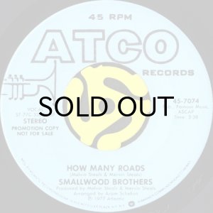 画像2: SMALLWOOD BROTHERS / HOW MANY ROADS (45's) (PROMO) (2)