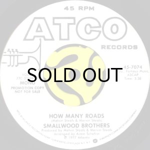 画像1: SMALLWOOD BROTHERS / HOW MANY ROADS (45's) (PROMO) (1)