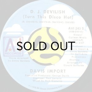 画像1: DAVIS IMPORT / D.J. DEVILISH (TURN THIS DISCO HOT) (45's) (1)