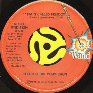 画像1: SOUTH SHORE COMMISSION / TRAIN CALLED FREEDOM (45's) (1)