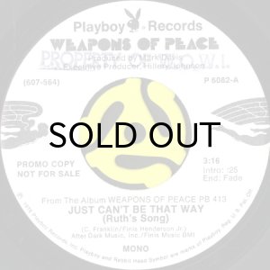 画像2: WEAPONS OF PEACE / JUST CAN'T BE THAT WAY (RUTH'S SONG) (45's) (PROMO) (PICTURE SLEEVE) (2)