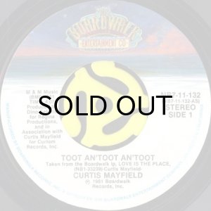 画像1: CURTIS MAYFIELD / TOOT AN'TOOT AN'TOOT b/w COME FREE YOUR PEOPLE (45's) (1)
