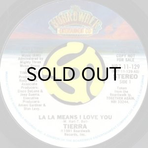 画像2: TIERRA / LA LA MEANS I LOVE YOU (45's) (PROMO) (2)