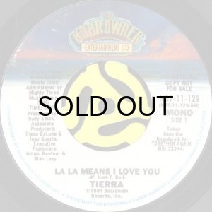 画像1: TIERRA / LA LA MEANS I LOVE YOU (45's) (PROMO) (1)