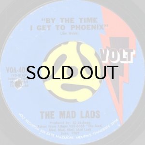 画像1: THE MAD LADS / BY THE TIME I GET TO PHOENIX b/w NO STRINGS ATTACHED (45's) (1)