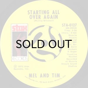 画像1: MEL AND TIM / STARTING ALL OVER AGAIN b/w IT HURTS TO WANT IT SO BAD (45's) (1)