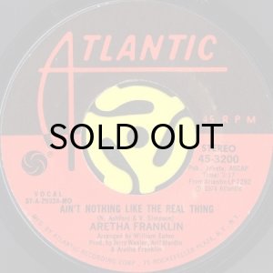 画像1: ARETHA FRANKLIN / AIN'T NOTHING LIKE THE REAL THING (45's) (1)