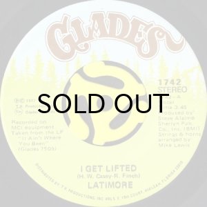 画像1: LATIMORE / I GET LIFTED b/w ALL THE WAY LOVER (45's) (1)