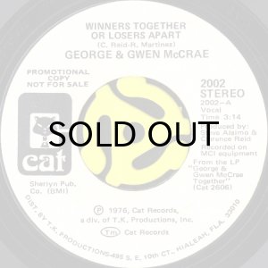 画像1: GEORGE & GWEN McCRAE / WINNERS TOGETHER OR LOSERS APART (45's) (WHITE PROMO) (1)
