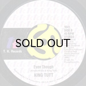 画像2: KING TUTT / COMIN' OUT b/w EVEN THOUGH (45's) (2)