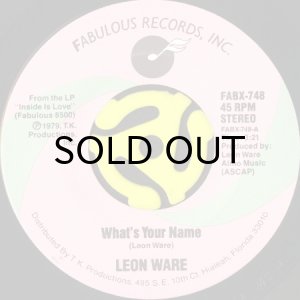 画像1: LEON WARE / WHAT'S YOUR NAME b/w CLUB SASHAY (45's) (1)