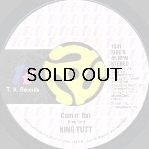 画像1: KING TUTT / COMIN' OUT b/w EVEN THOUGH (45's) (1)