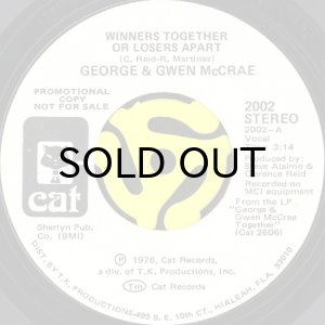 画像2: GEORGE & GWEN McCRAE / WINNERS TOGETHER OR LOSERS APART (45's) (WHITE PROMO) (2)