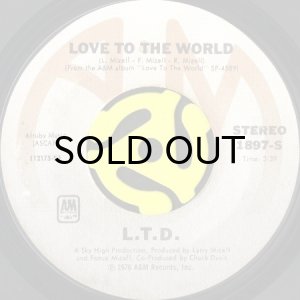 画像1: L.T.D. / LOVE TO THE WORLD (45's) (1)