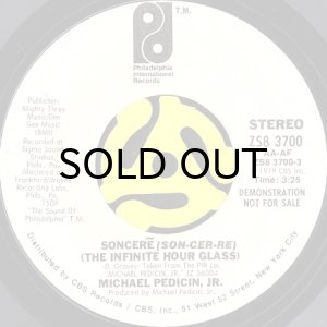 画像2: MICHAEL PEDICIN, JR. / SONCERE (SON-CER-RE) (THE INFINITE HOUR GLASS) (45's) (WHITE PROMO) (2)