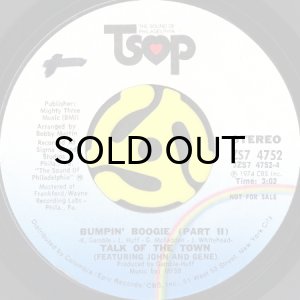 画像2: TALK OF THE TOWN featuring JOHN AND GENE / BUMPIN' BOOGIE (45's) (2)