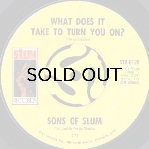 画像2: SONS OF SLUM / RIGHT ON b/w WHAT DOES IT TAKE TO TURN YOU ON? (45's) (2)