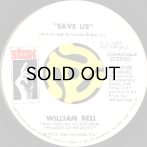 画像1: WILLIAM BELL / SAVE US (45's) (WHITE PROMO) (1)