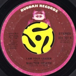 画像2: WALTER HEATH / I AM YOUR LEADER (45's) (PROMO) (2)
