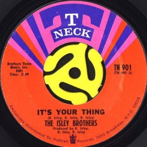 画像1: THE ISLEY BROTHERS / IT'S YOUR THING (45's) (1)